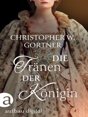 cover image of Die Tränen der Königin